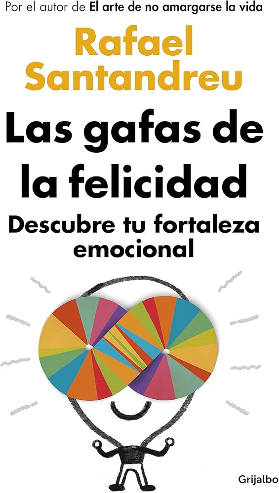 Las gafas de la felicidad